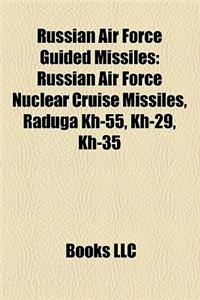 Russian Air Force Guided Missiles