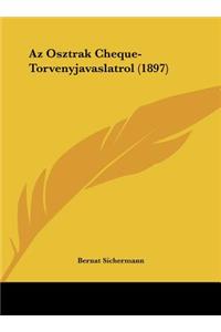AZ Osztrak Cheque-Torvenyjavaslatrol (1897)