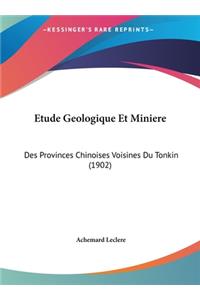 Etude Geologique Et Miniere