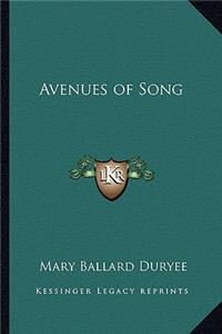 Avenues of Song
