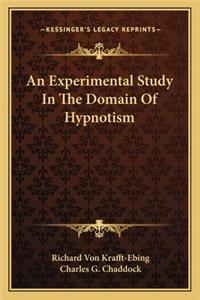 Experimental Study in the Domain of Hypnotism