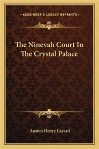 The Ninevah Court in the Crystal Palace