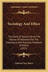 Sociology and Ethics