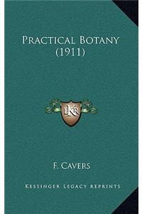 Practical Botany (1911)
