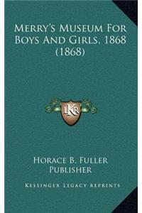 Merry's Museum for Boys and Girls, 1868 (1868)
