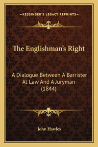 The Englishman's Right
