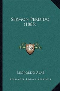 Sermon Perdido (1885)