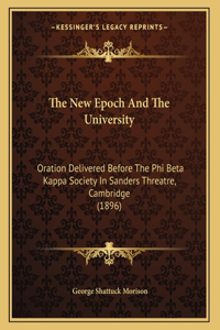 The New Epoch And The University