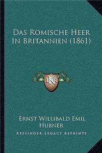 Das Romische Heer In Britannien (1861)