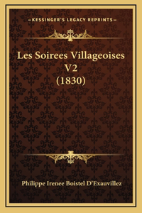Les Soirees Villageoises V2 (1830)