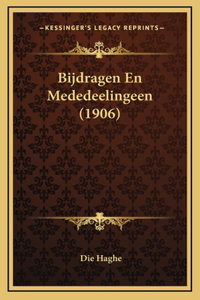 Bijdragen En Mededeelingeen (1906)