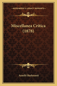 Miscellanea Critica (1878)