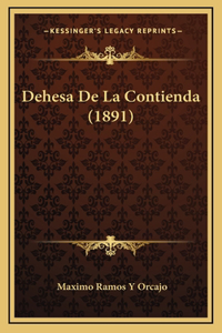 Dehesa De La Contienda (1891)