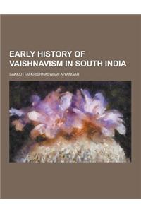 Early History of Vaishnavism in South India
