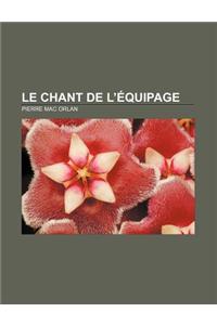 Le Chant de L'Equipage