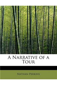 A Narrative of a Tour