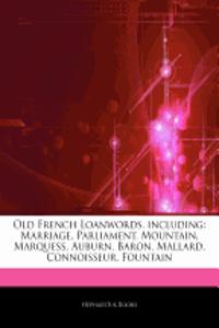 Articles on Old French Loanwords, Including
