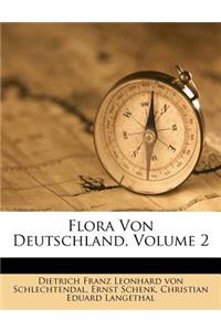 Flora Von Deutschland, Volume 2