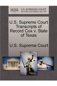 U.S. Supreme Court Transcripts of Record Cox V. State of Texas