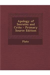 Apology of Socrates and Crito