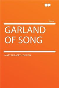 Garland of Song