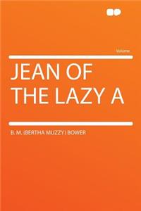 Jean of the Lazy a