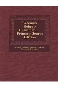 Gesenius' Hebrew Grammar...