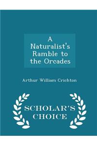 A Naturalist's Ramble to the Orcades - Scholar's Choice Edition