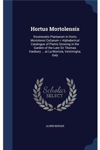 Hortus Mortolensis