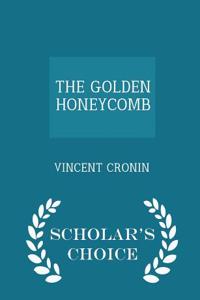 Golden Honeycomb - Scholar's Choice Edition
