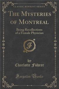 The Mysteries of Montreal