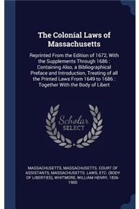 Colonial Laws of Massachusetts