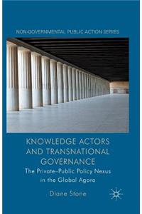 Knowledge Actors and Transnational Governance