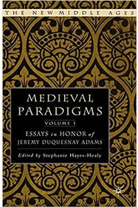 Medieval Paradigms: Volume I