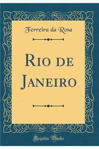 Rio de Janeiro (Classic Reprint)