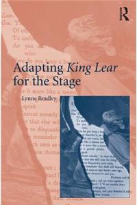 Adapting King Lear for the Stage