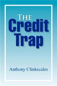 Credit Trap