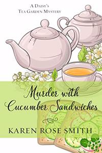 Murder with Cucumber Sandwiches