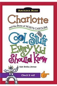 Charlotte and the State of North Carolina