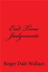 End Time Judgments