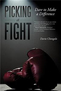 Picking A Fight