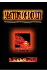 Masters of Deceit