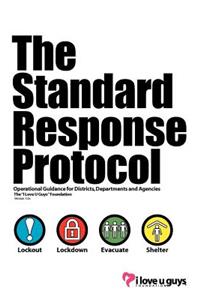 The Standard Response Protocol