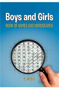 Boys and Girls Book of Names and Wordsearch