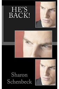 He's Back!