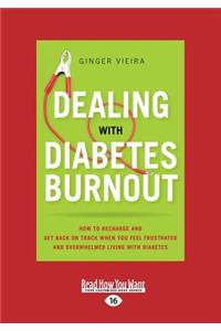 Dealing with Diabetes Burnout