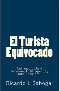 El Turista Equivocado