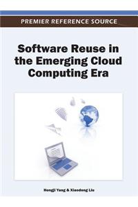 Software Reuse in the Emerging Cloud Computing Era