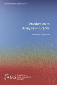 Introduction to Analysis on Graphs