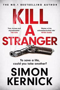 Kill A Stranger: the twisting new thriller from the number one bestseller